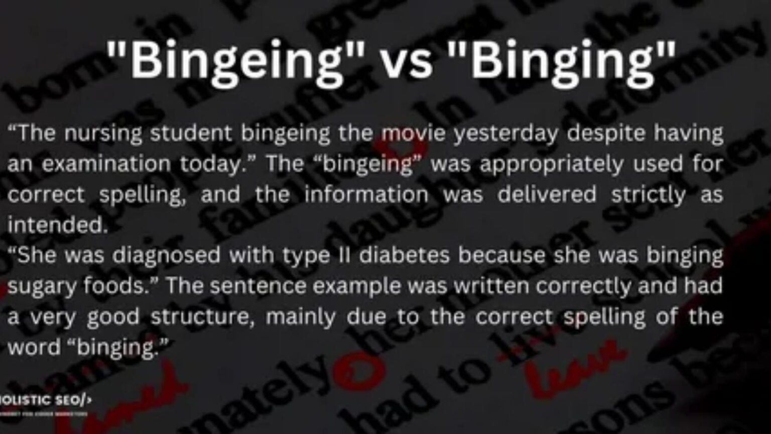 Binging or Bingeing? The Correct Spelling Explained - grammarcorners.com