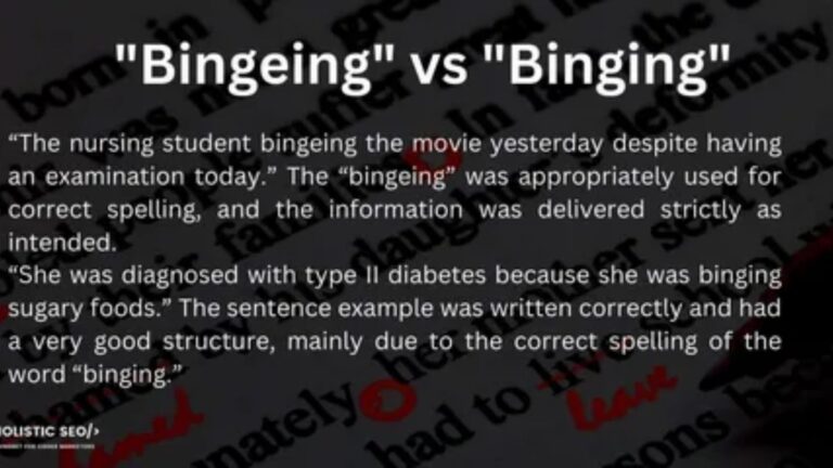 Binging or Bingeing? The Correct Spelling Explained