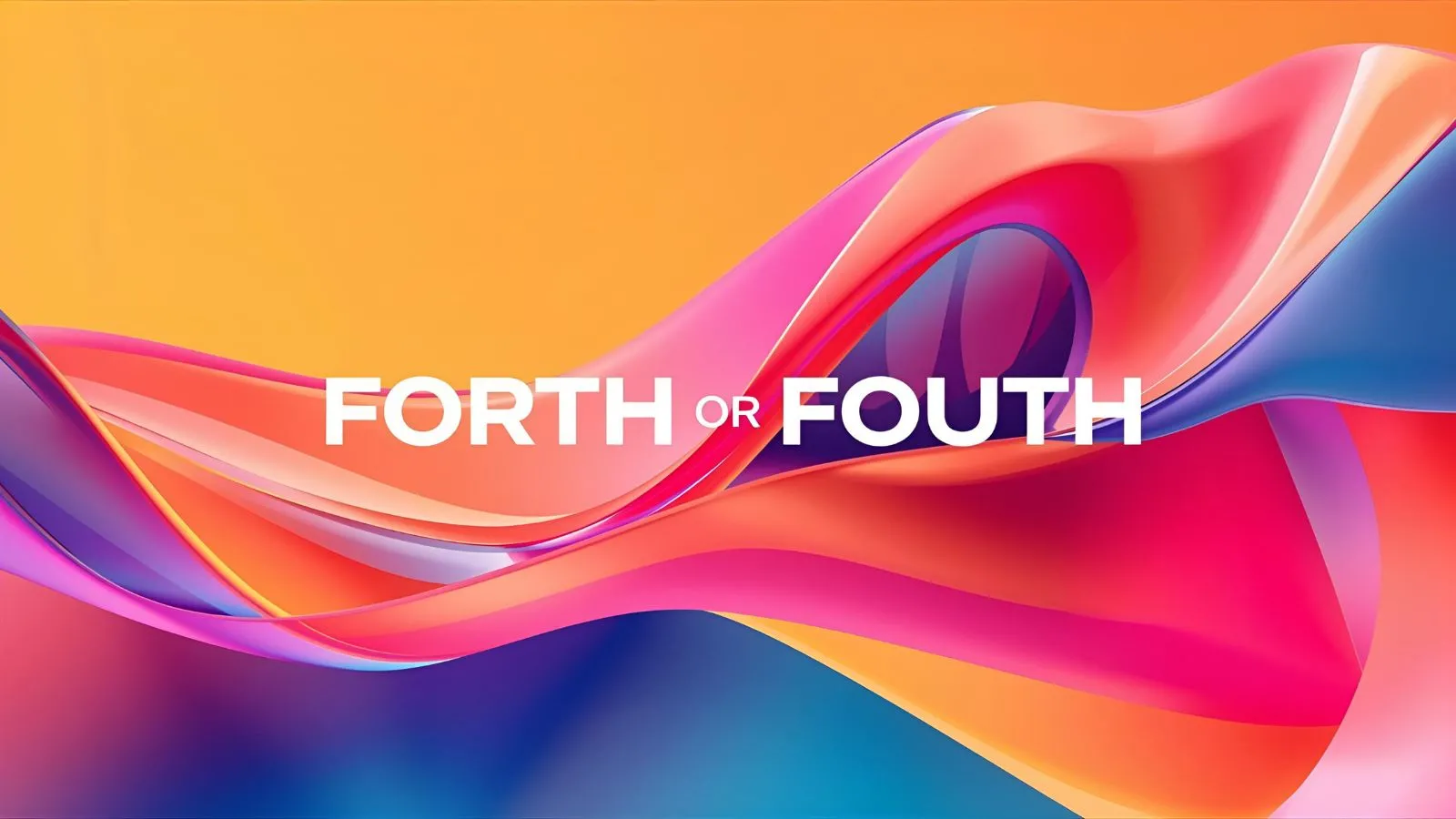 forth-or-fourth